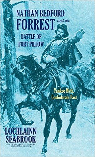 New History Books: Forrest and the Battle of Fort Pillow