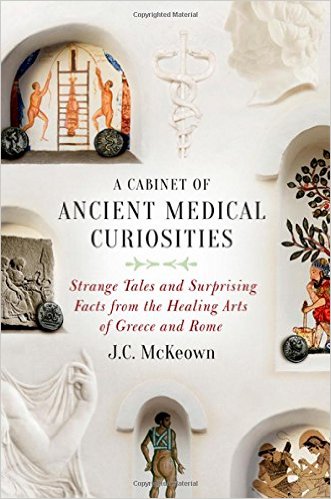 New History Books: A Cabinet of Ancient Medical Curiosities