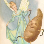 Fairies and Potatoes