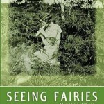 Seeing Fairies is Out: Lost Manuscript Found