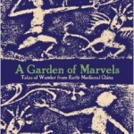 New History Books: A Garden of Marvels
