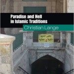 New History Books: Islamic Paradise and Hell