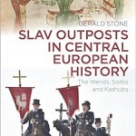 New History Books: Slav Outposts