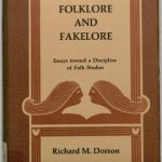 In Defence of Fakelore
