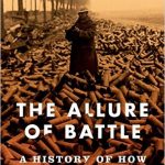 New History Books: Nolan, The Allure of Battle