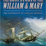 Review: The Lost Story of the William & Mary